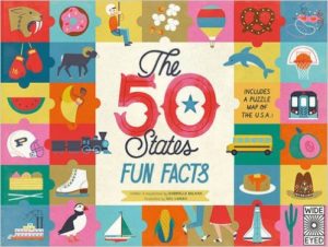The 50 States: Fun Facts: Includes a puzzle map of the U.S.A.!