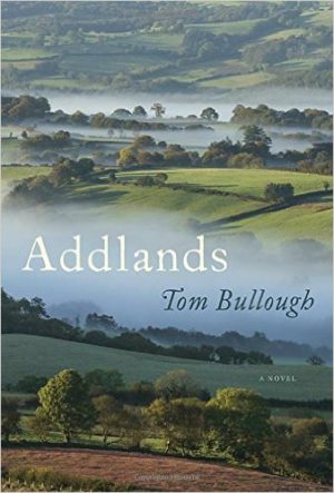 Addlands: A Novel