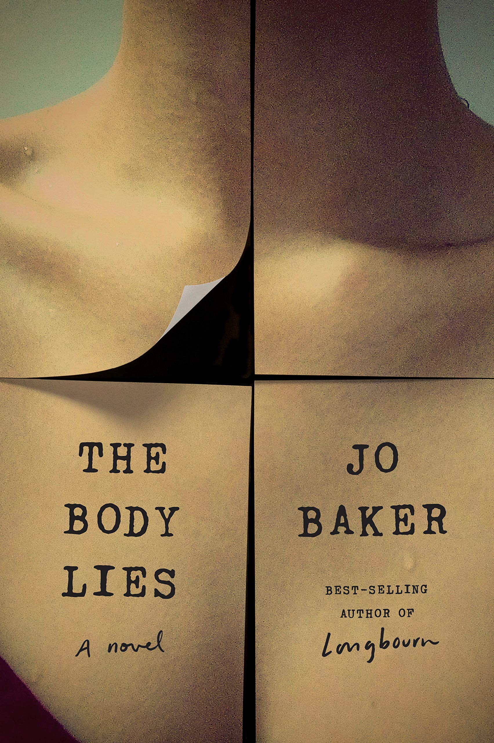 The Body Lies: A novel
