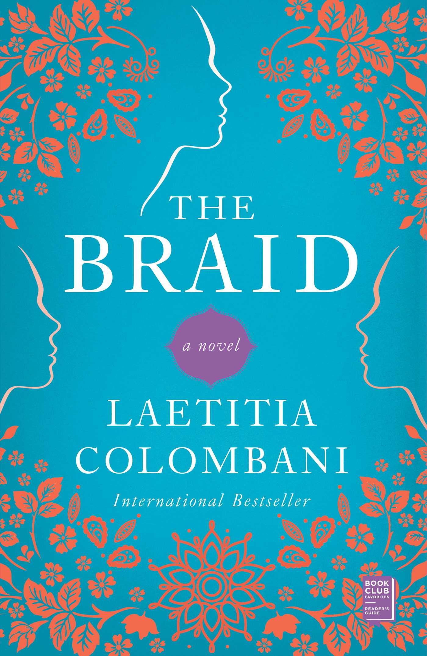 The Braid: A Novel - Manhattan Book Review