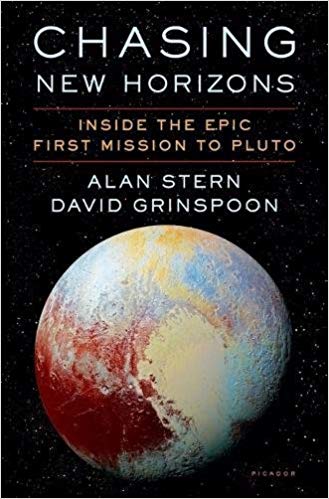 Chasing New Horizons: Inside the Epic First Mission to Pluto