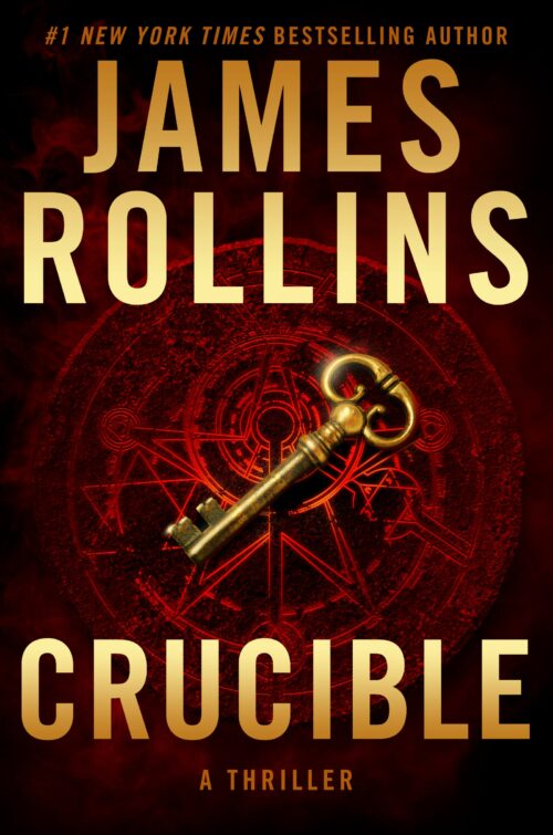 Crucible: A Thriller