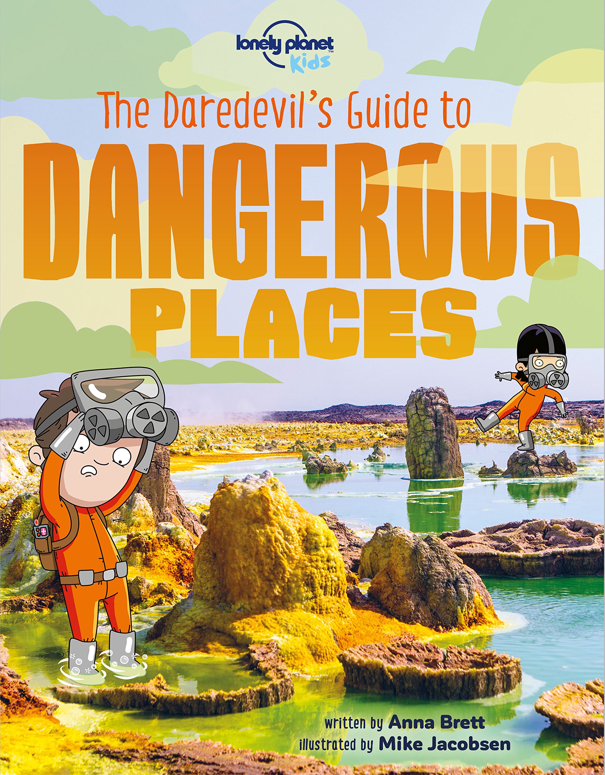 The Daredevil's Guide to Dangerous Places 
