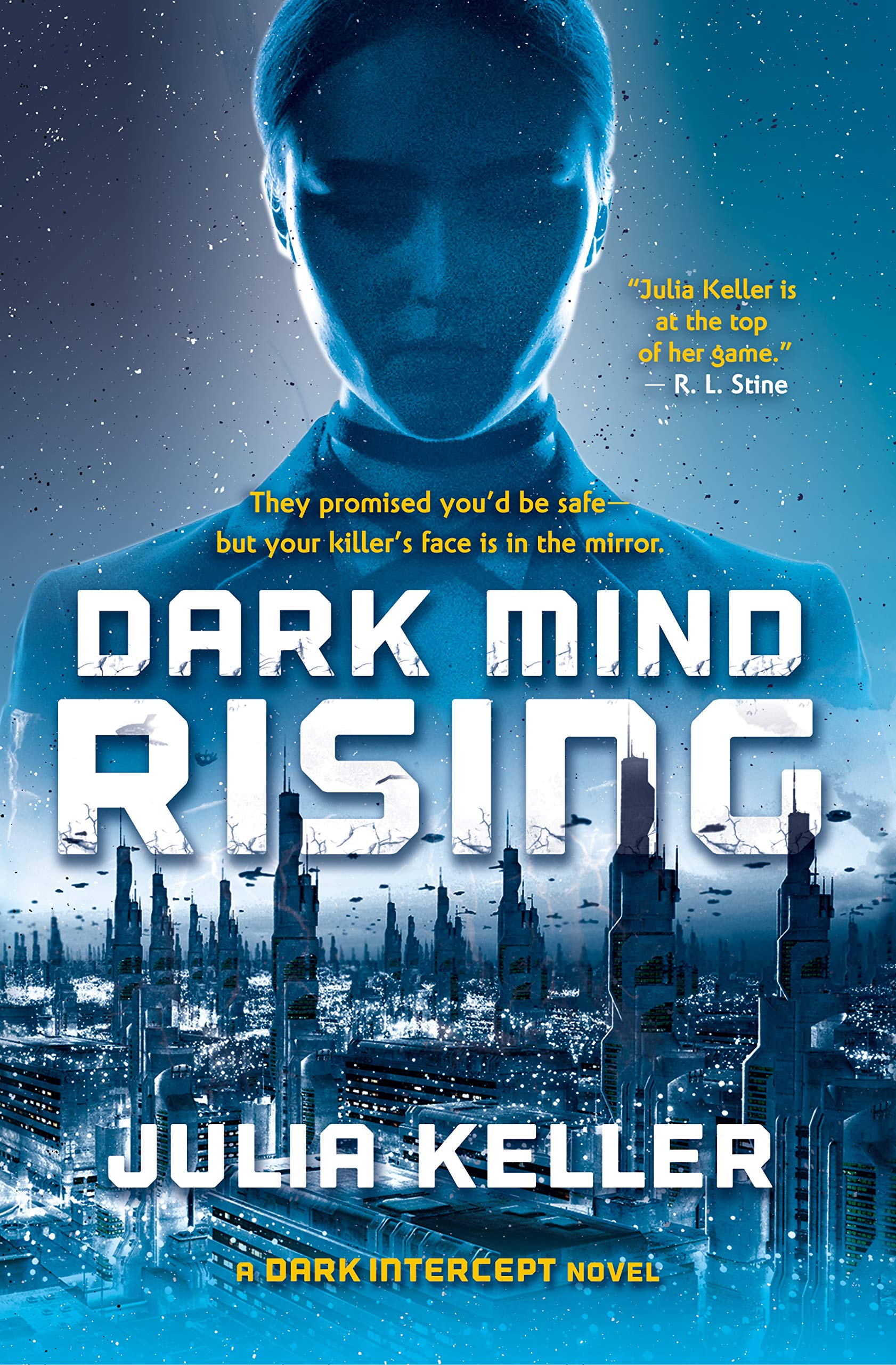 Dark Mind Rising: A Dark Intercept Novel