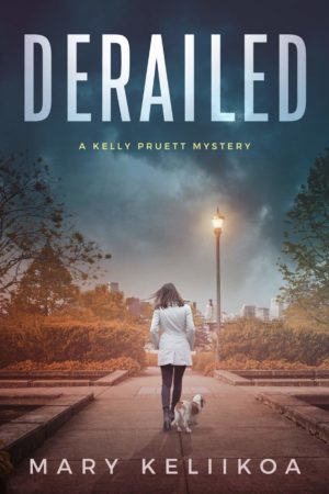 Derailed: A Kelly Pruett Mystery