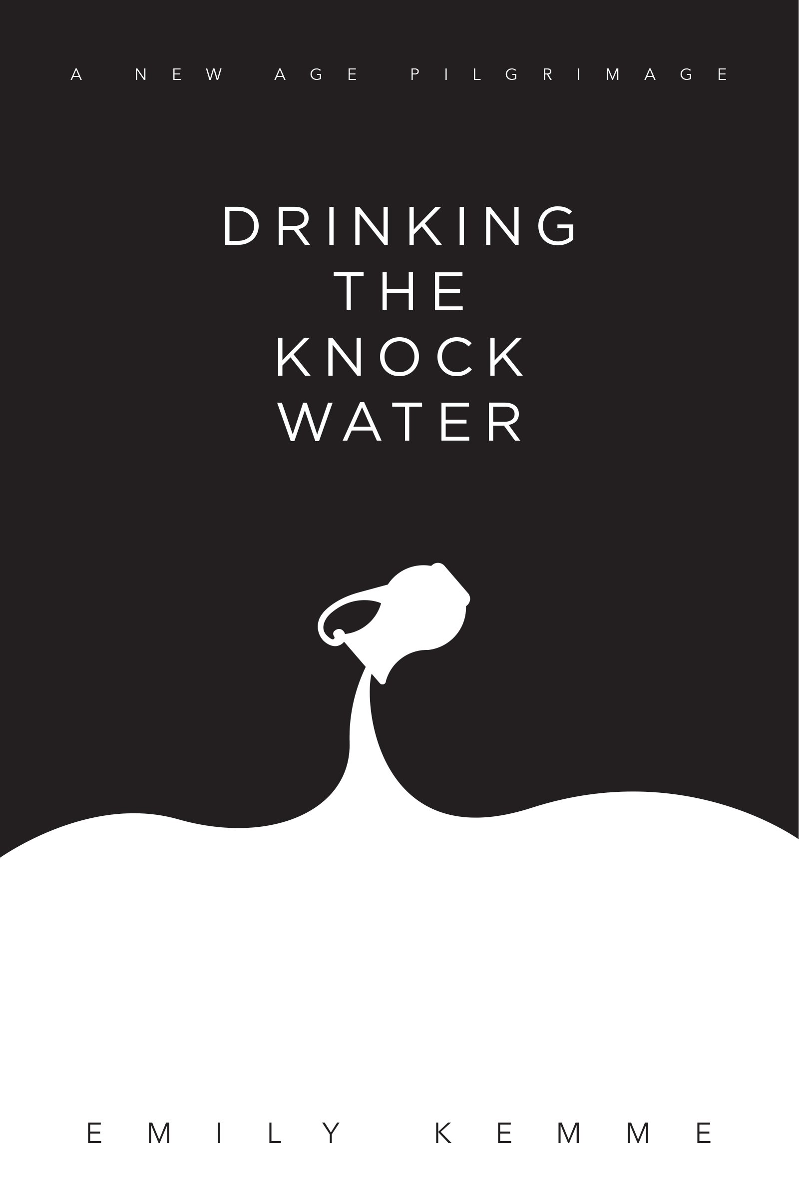 Drinking The Knock Water: A New Age Pilgrimage