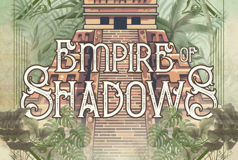 Empire of Shadows (Raiders of the Arcana)