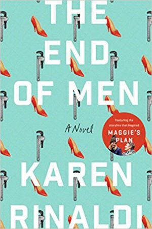 The End of Men: A Novel