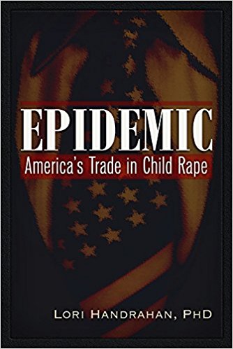 Epidemic: America's Trade in Child Rape