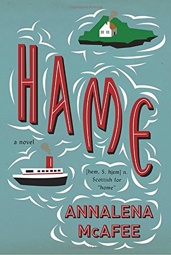 Hame: A novel