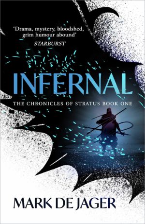 Infernal: The Chronicles of Stratus, Book One