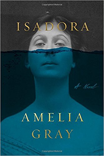 Isadora: A Novel