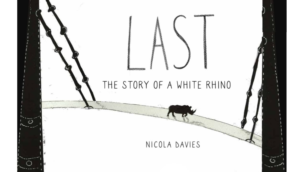 Last: The Story of a White Rhino