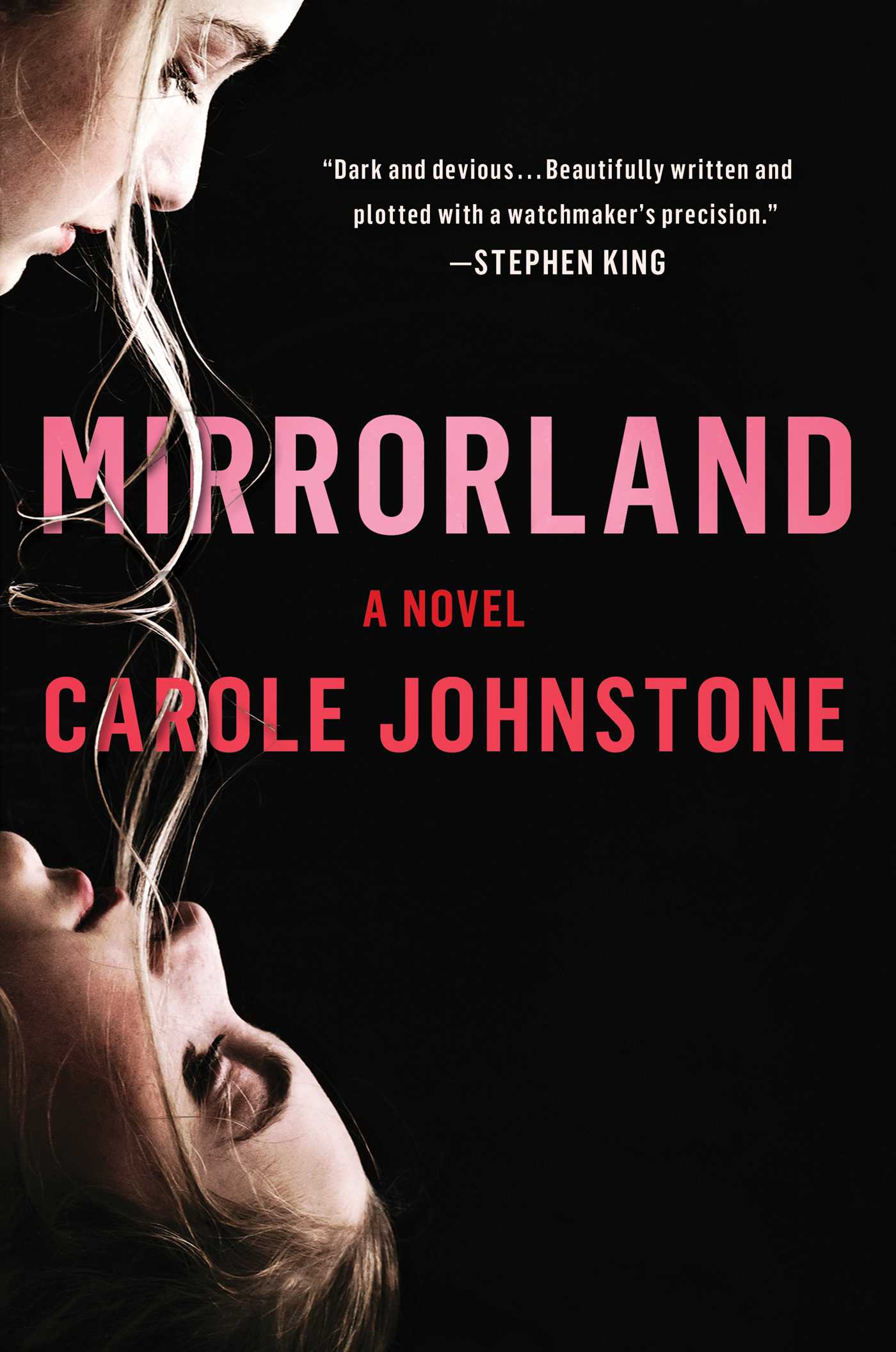 Mirrorland: A Novel