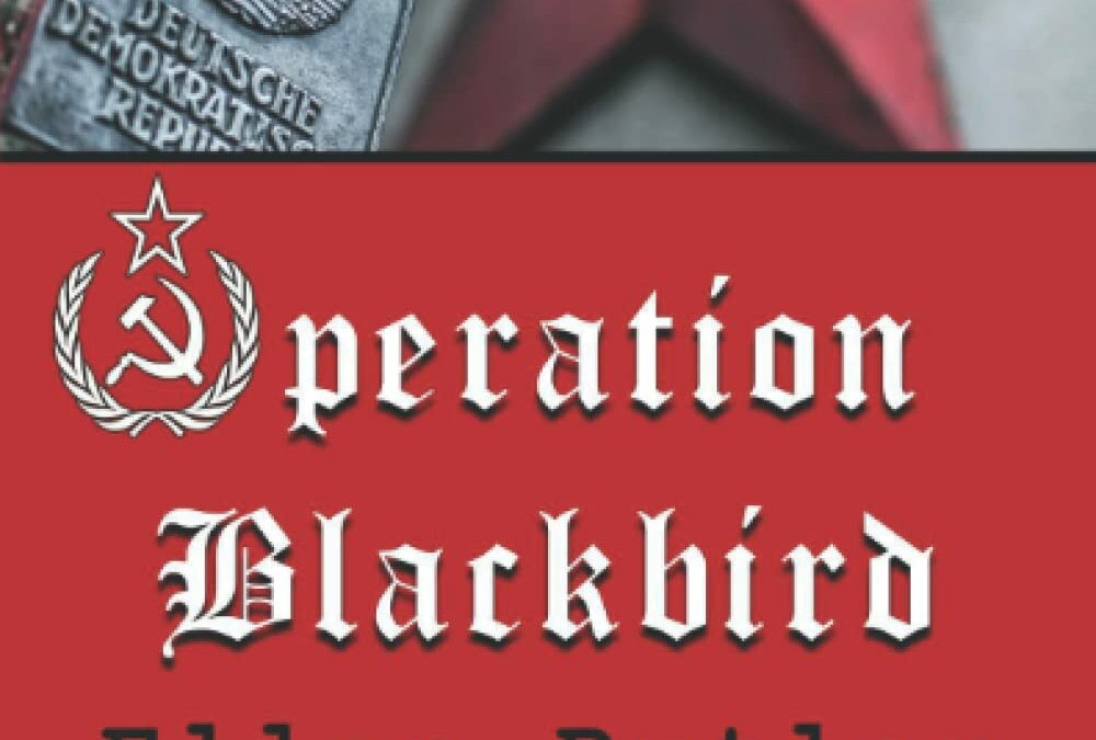 Operation Blackbird: A Cold War Spy Novel (Brass Compass Series)