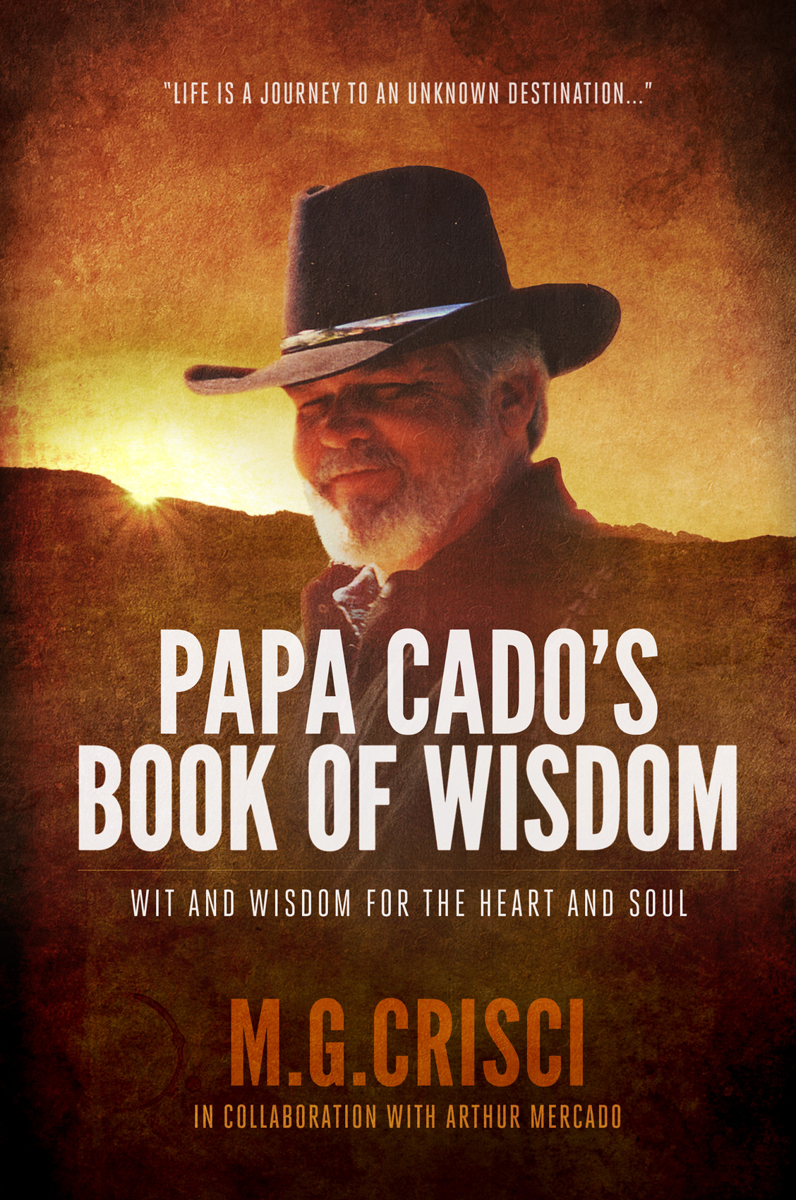 Papa Cado's Book of Wisdom