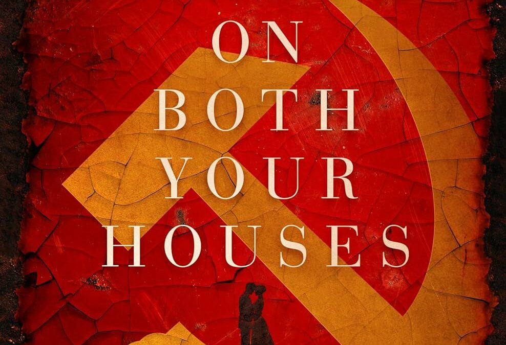 A Plague on Both Your Houses: A Novel in the Shadow of the Russian Mafia