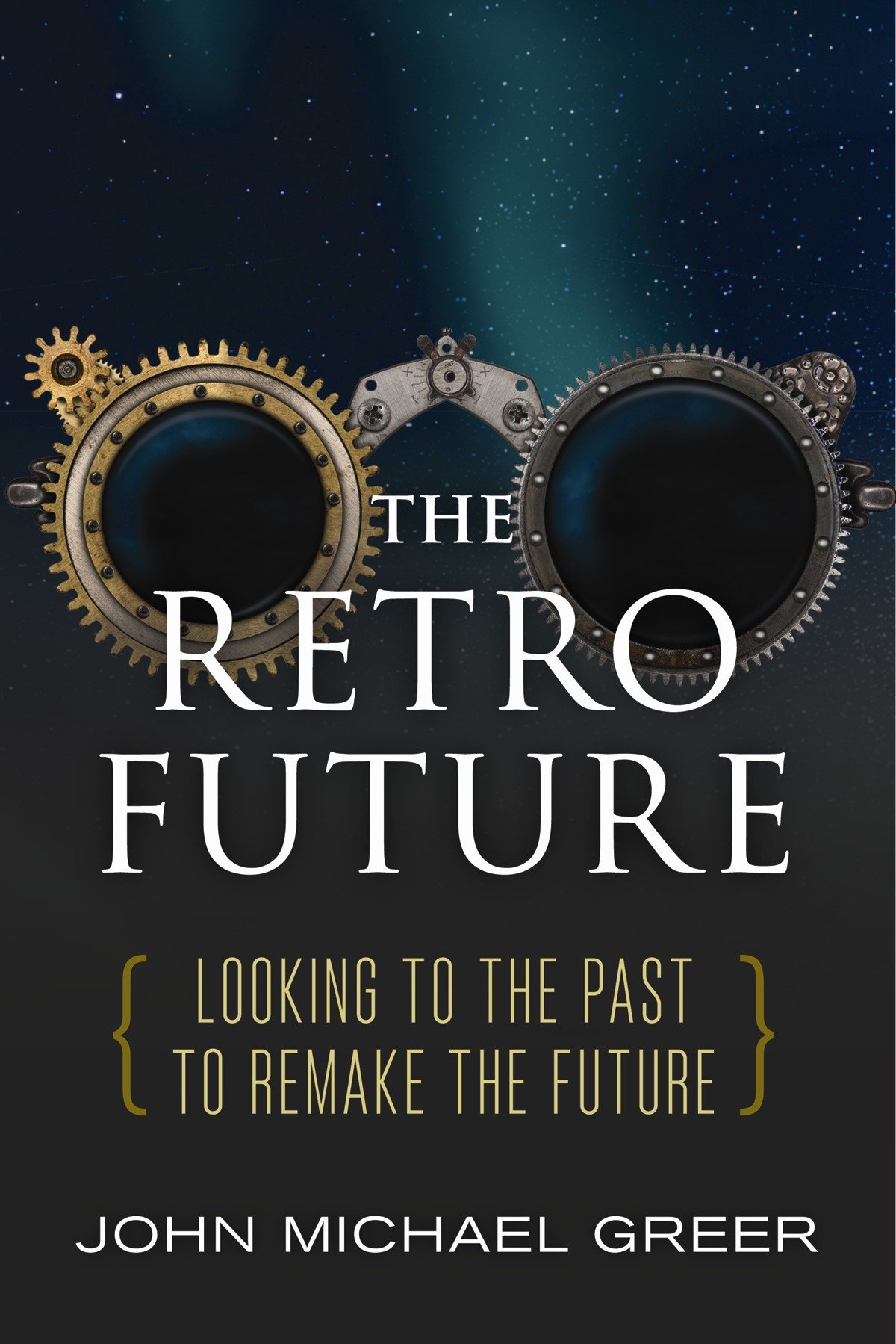 The Retro Future: Looking to the Past to Reinvent the Future