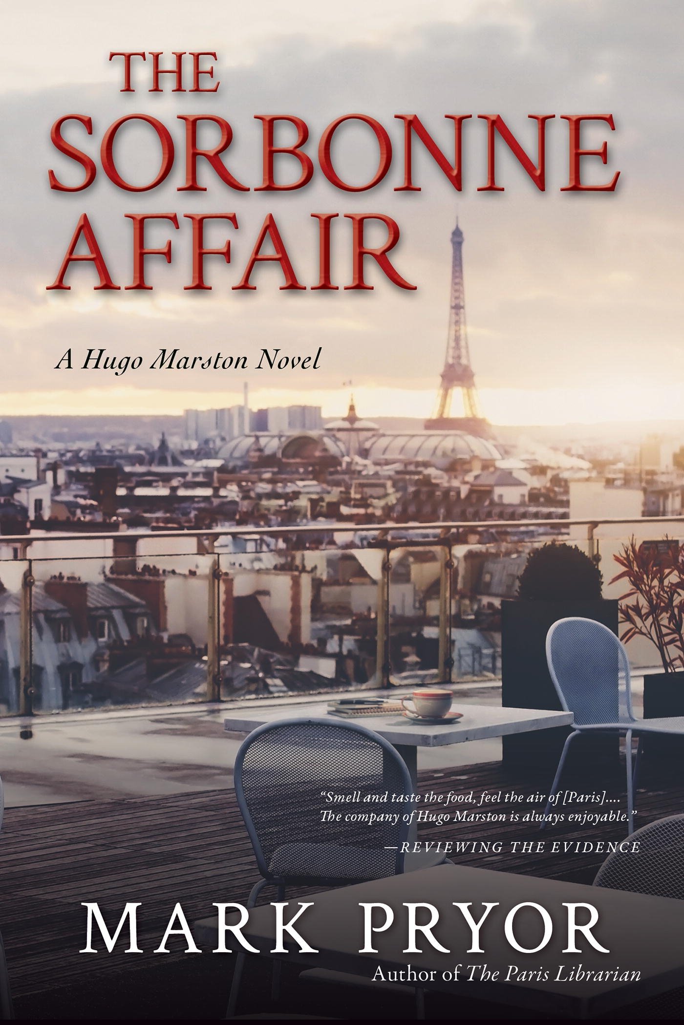 The Sorbonne Affair: A Hugo Marston Novel