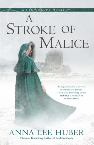 A Stroke of Malice (A Lady Darby Mystery)