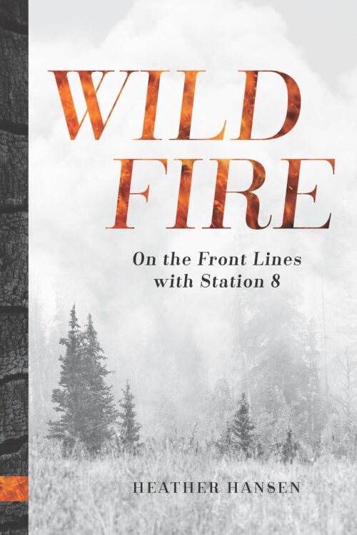 Wildfire: On The Front Lines With Station 8